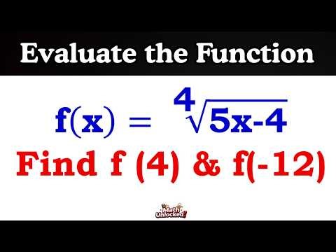Evaluating Functions Made Easy | f(x)=⁴√(5x−4) Practice