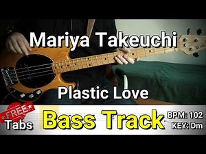 Mariya Takeuchi - Plastic Love (Bass Track) Tabs