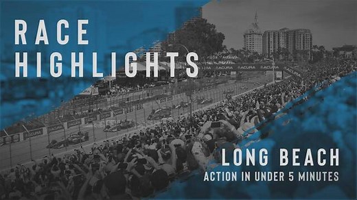 2021 Grand Prix of Long Beach highlights - IndyCar Videos