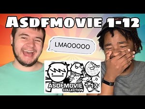 asdfmovie 1-12 (Complete Collection) REACTION