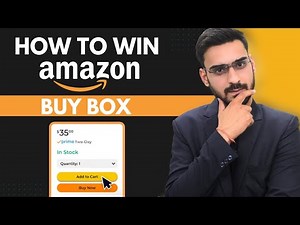 How to Win Buy Box on Amazon | Step-by-Step Guide for Sellers