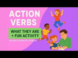 Action Verbs for Kids | Learn with Examples + Fun Activity!