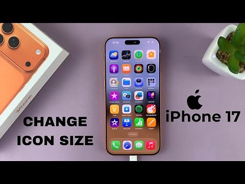 How To Adjust Icons Size On iPhone 17 / 17 Pro