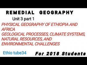 Remedial Geography Unit 3 part 1