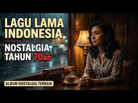 Album Pop Lawas Indonesia 70an | Lagu Nostalgia Paling Enak Didengar