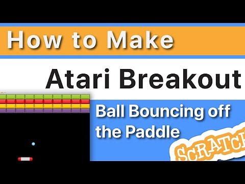 How to make Atari Breakout | Pong Game - Ball Bouncing off the Paddle [3 of 11]