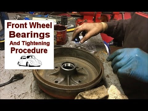 VW Beetle & Super Beetle Wheel Bearing & Races replacement - Tightening Procedure - VW Bus - VW Ghia