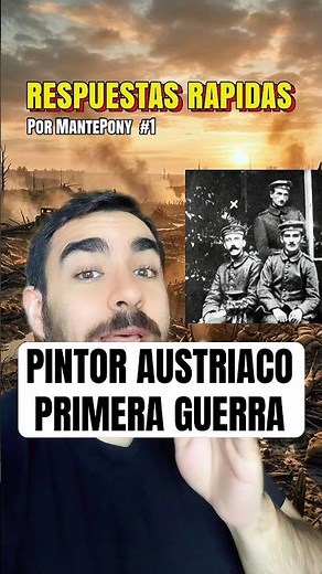 El Pintor Austriaco en la Primera Guerra Mundial #historia #curiosidadeshistoricas #ww2