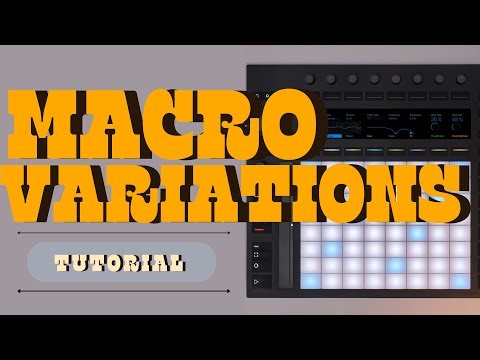 Macro Variations on Push 3 Standalone