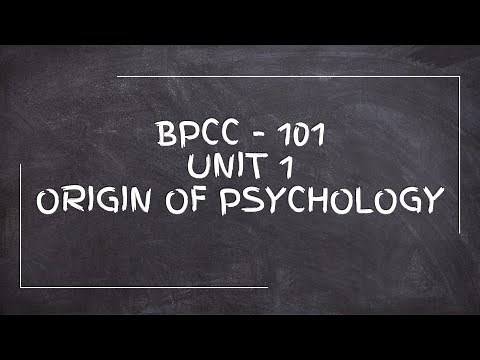 BAPCH IGNOU- BPCC101 Unit 1 Origin of Psychology (Full Chapter) | Psychology | Psychology Basics
