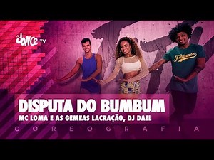 Disputa do Bumbum - Mc Loma e as Gemeas Lacração, DJ Dael | FitDance TV (Coreografia) Dance Video