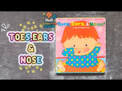 Toes, Ears, & Nose! By Marion Dane Bauer🖋️Read Aloud book ❤️ Lift-the-flap book