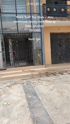 Newly Built Store/Warehouse for Rent in Osogbo