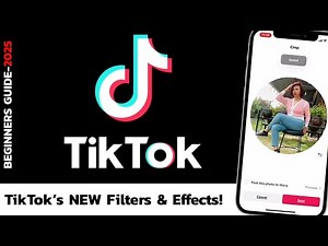 How to Use TikTok’s New Filters & Effects (2025 Guide)?