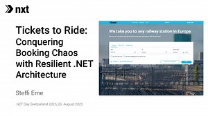 .NET Day 2025: Tickets to Ride: Conquering Booking Chaos with Resilient .NET Architecture