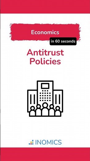 Antitrust Policies Explained