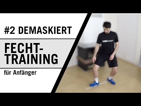 Die ersten Schritte zum Fechten | #2 Demaskiert Training für Anfänger