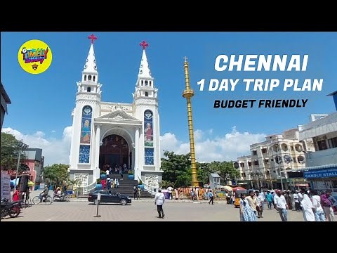 Chennai One Day Trip | Chennai Tourist Places to visit in Chennai Tourist Places | 1 Day Tour चेन्नई