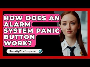 How Does An Alarm System Panic Button Work? - SecurityFirstCorp.com