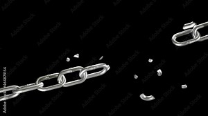 Breaking chains animation. Metal or steel chain is blown to pieces. Concept of regains freedom. Break free from weakness. Symbol of strength, power, free, liberty. Powerful independence. 4K UHD