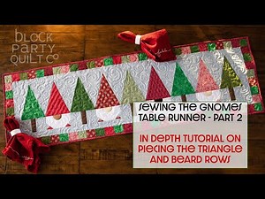 Sew the Triangle Row in the Christmas Gnomes Table Runner Quilt Pattern - Part 2 tutorial