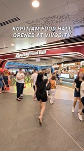 Kopitiam food hall at VivoCity is now opened #singapore #sgfood #sgfoodie | SingaporeBeauty