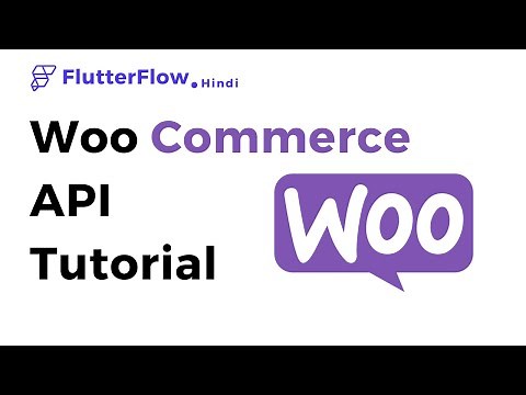 FlutterFlow Tutorial For Woocommerce Api Integration | WooCommerce Tutorial Part- 1