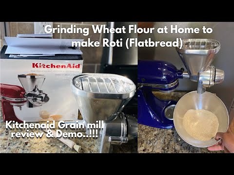 Kitchenaid Grain Mill Reviews and Demo | Grain mill attachment review | grind mill attachment review