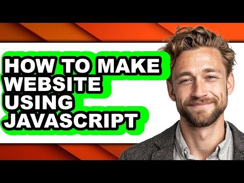 How to Make Website Using Javascript - Full Guide