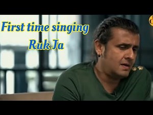 Ruk Ja - Sonu Nigam live singing | First time singing | Sonu Nigam, Salim M., Sulaiman M. |