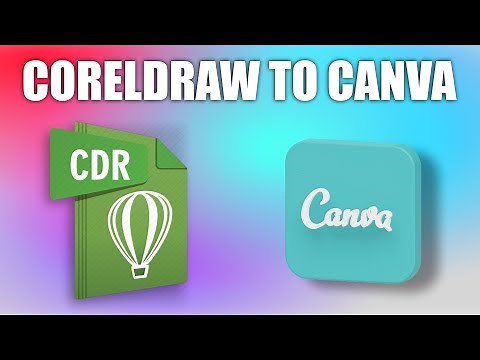 CORELDRAW TO CANVA CONVERT FILE