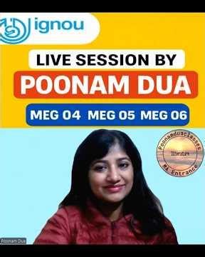 Ignou MEG Live session by Poonam Dua MEG 04 MEG 05 MEG 06 Video class with PDF