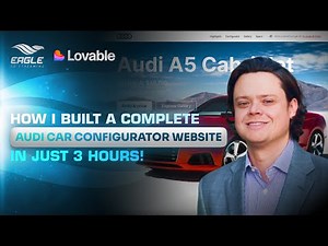 How I Built a Complete Audi Car Configurator Website in 3 Hours with Eagle 3D Streaming & Lovable AI