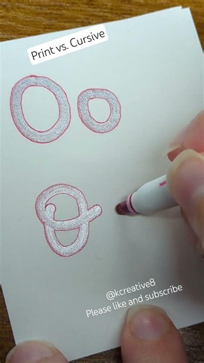 Print vs. Cursive O #cursive