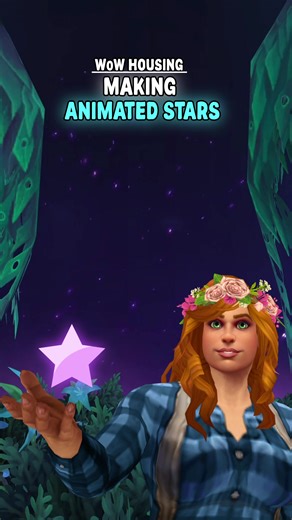 Create Stunning Animated Stars in WoW Housing