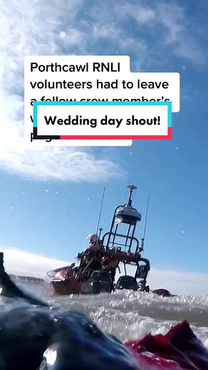 Our volunteers will drop everything to respond when the pager sounds - even their friends’s wedding #wedding #weddingtiktok #rnli #emergencyservices #lifeboat #crewlife #porthcawl