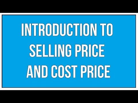 Introduction To Selling Price And Cost Price - Percentages / Maths Arithmetic