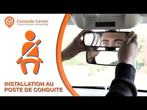 INSTALLATION AU POSTE DE CONDUITE - Révise ton permis #1