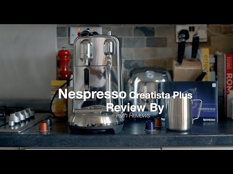 Nespresso Sage Creatista Plus Review