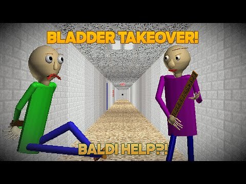 Save Baldi?! | Bladder TakeOver Schoolhouse [Baldi's Basics Mod]