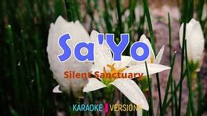 Sa'Yo - Silent Sanctuary | Karaoke Version |HD