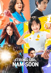 Strong Girl Nam-soon Season 1 - watch episodes streaming online