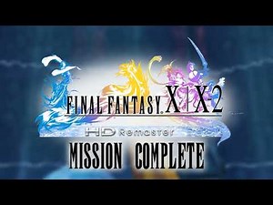 Final Fantasy X-2 - Victory Theme - Mission Complete (Extended)