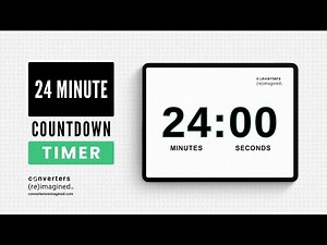 24 Minute Timer