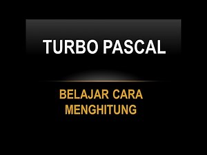 Belajar program hitungan turbo Pascal 7.0