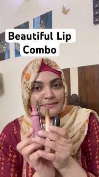 Beautiful lip Combo #staywithmadiha #makeup