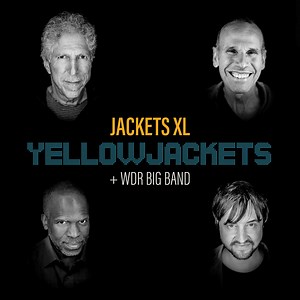 Yellowjackets | WDR Big Band Jackets XL (2020) — Yellowjackets