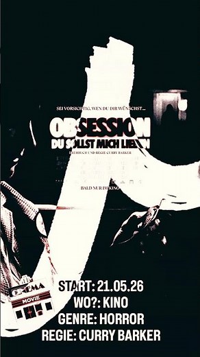 SHORTS: Der Horrorfilm OBSESSION: DU SOLLST MICH LIEBEN läuft seit dem 21.05.26 im Kino #obsession