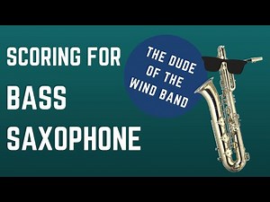 Why more composers should use the Bass Saxophone | Interesting Instruments