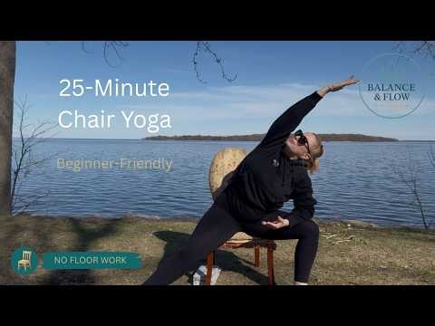 25-Minute Chair Yoga for Beginners | Gentle Full-Body Stretch for Seniors & All Levels